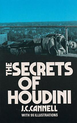 (image for) The Secrets of Houdini - J.C. Cannell